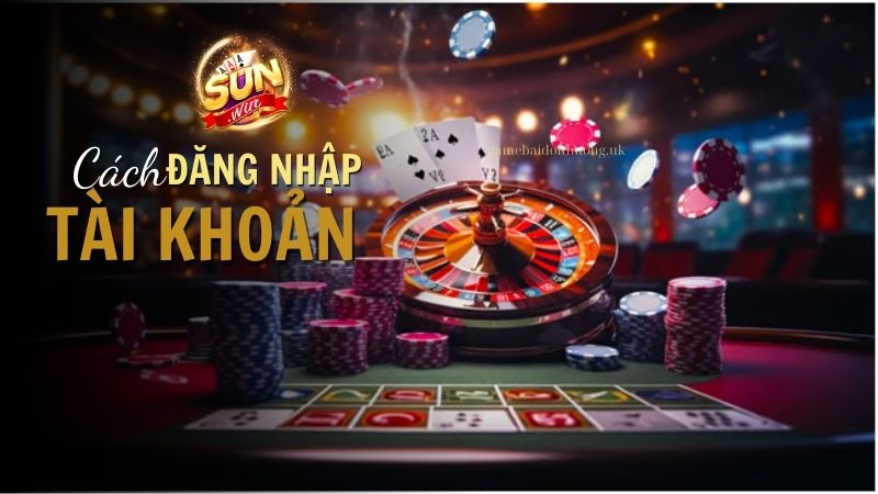 Hướng dẫn Đăng nhập Sunwin cho Người Mới Bắt đầu