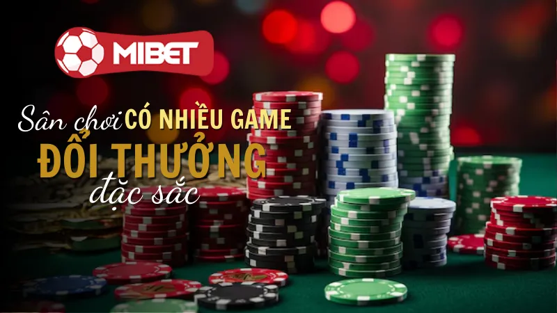 Tổng quan về Game bài Poker Mibet